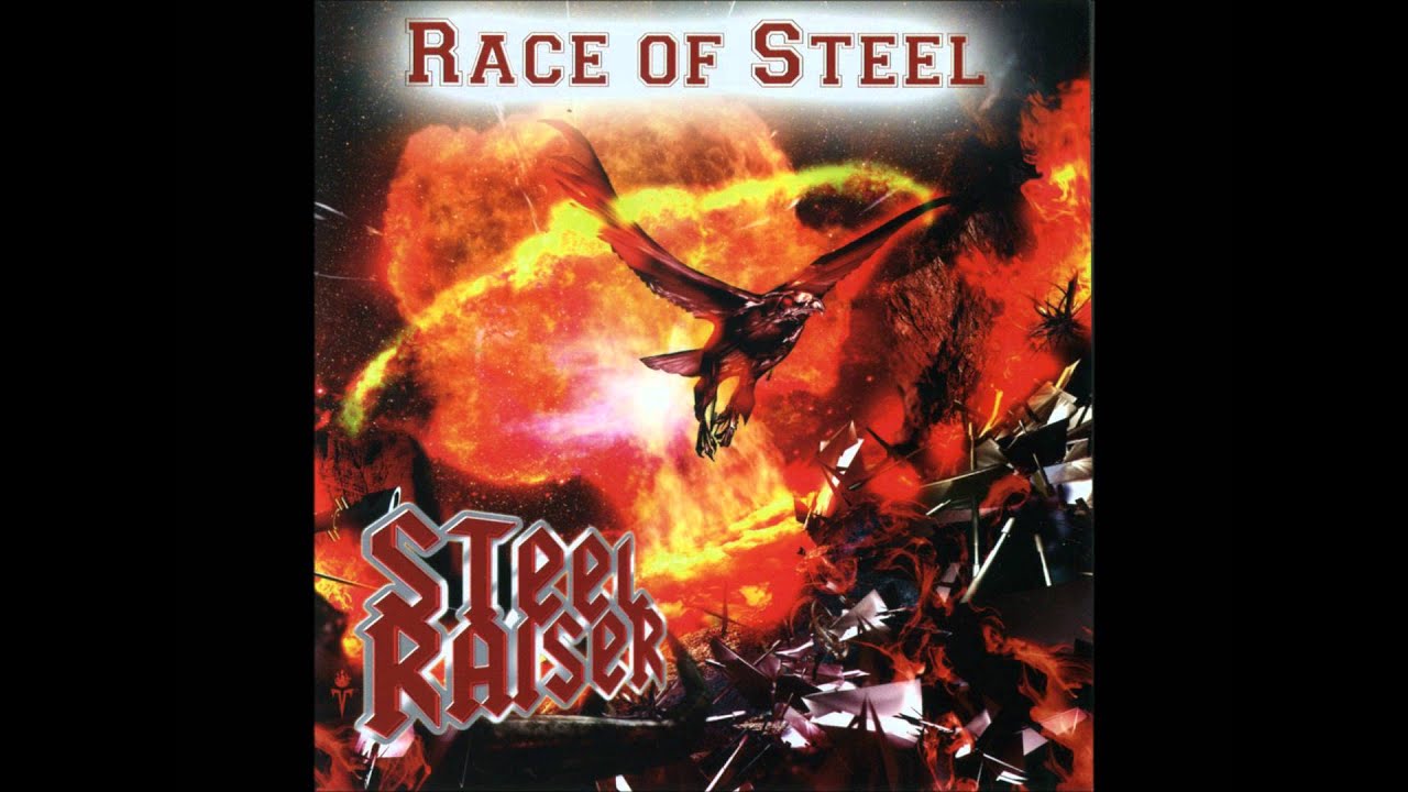 Ride the fire Steel Raiser III (studio version) YouTube