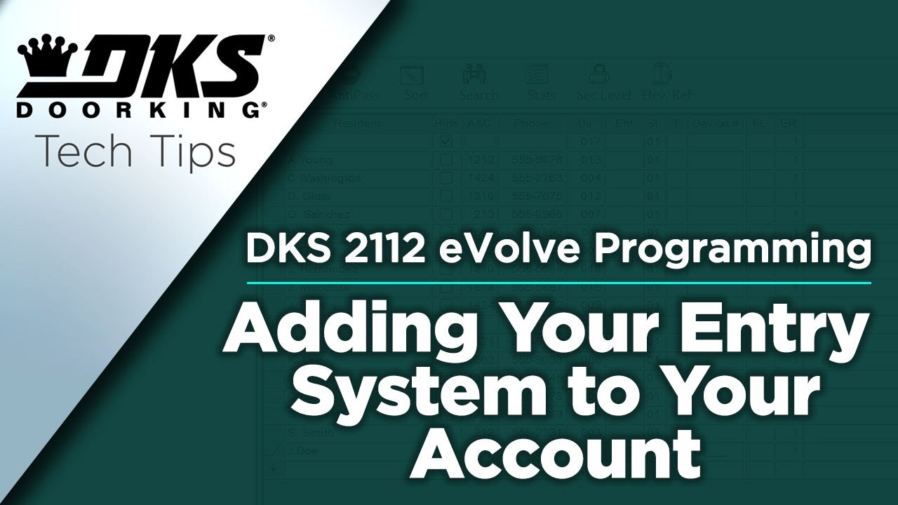 DKS Tech Tips DoorKing 2112 eVolve Video Entry System Adding