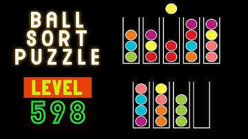 BALL SORT PUZZLE | LEVEL 598 😋⚾⚽🙄🤭🛸🥍🏀🧶🥎🧩