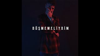Baha - Düşmemeliydim 