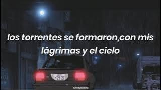 Los cielos lloraron–Viento y Sol(Letra).