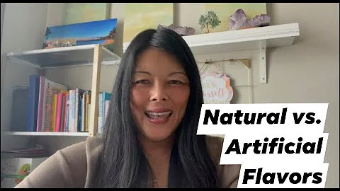 Health Talk E1 - What Are Natural Flavors vs. Artificial Flavors?