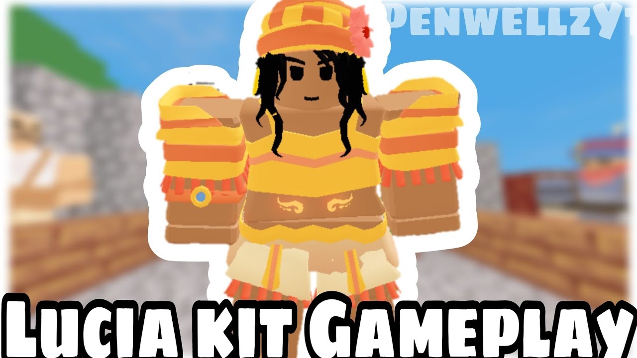 Lucia Kit Gameplay In Roblox Bedwars... YouTube