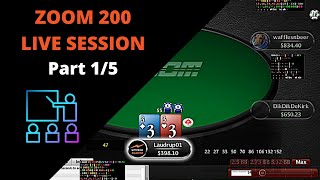LIVE SESSION PLAYING ZOOM 200 ON POKERSTARS