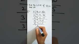 Find the LCM of 18 24 and 60 very easy || 5th class maths very simple || shortvedio #shortvedio