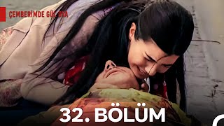 Çemberimde Gül Oya 32. Bölüm