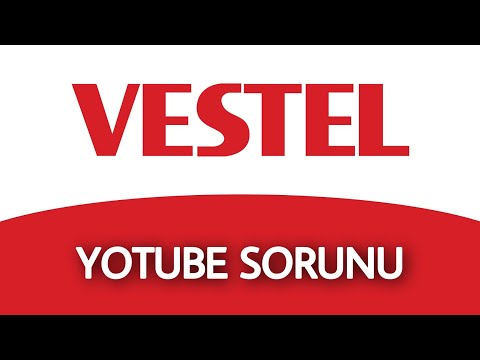 Vestel Tv Youtube Video Oynatmıyor - YOUTUBE SORUNU