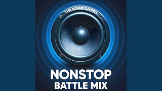 Download Lagu Nonstop Battle Mix (feat. DJ PHILL)
