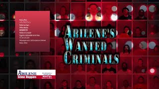 Abilene's Most Wanted Criminals June 2