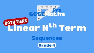 Linear Nth Term - Sequences Part 1 | GCSE Maths Pro