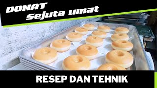 RESEP DAN TEHNIK #DONATSEJUTAUMAT#donatlembut #donutlovers #donuts