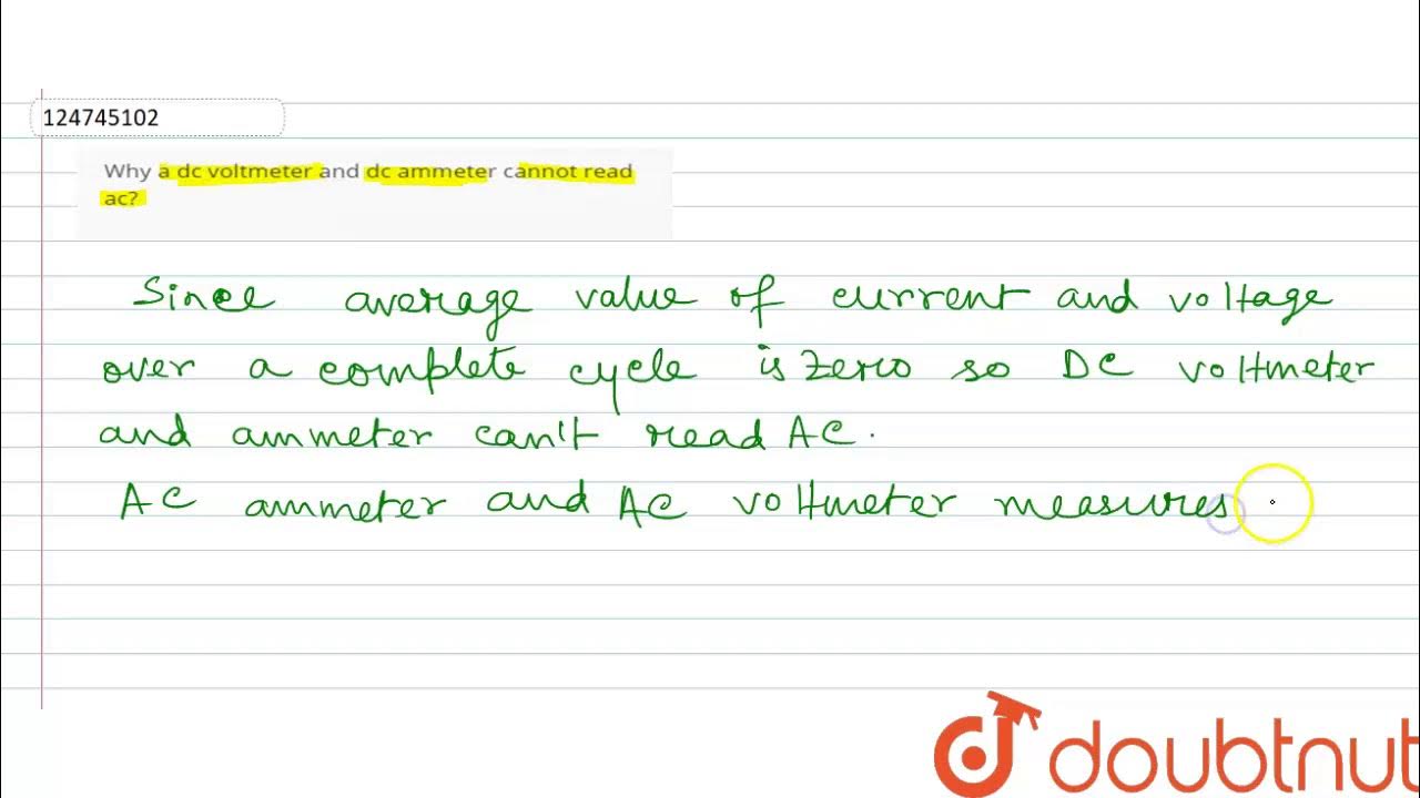 Why a dc voltmeter and dc ammeter cannot read ac? YouTube