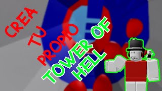 COMO HACER TU PROPIO ¡TOWER OF HELL! | ROBLOX STUDIO EN ESPAÑOL