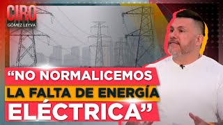“No normalicemos la falta de energía eléctrica, es muy grave”: David Páramo | Ciro Gómez Leyva