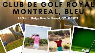 Mastering Hole 1: Club De Golf Royal Montreal Bleu - Pro Tips & Guide