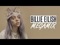 Billie Eilish • Megamix 2018