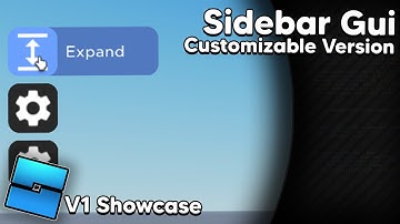 Sidebar Gui V1 // Customizable Version // Showcase