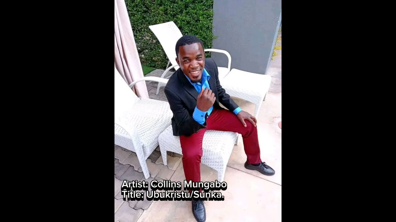 Collins Mungabo_Ubukristu/Sunka