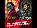 LADY NYX + WILDCARD (The Joker's Wild: Game of Fate Remix) HD 1080p