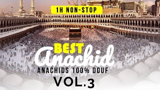 1H NON-STOP -BEST ANACHID 2024 VOL.3 (100% DOUF)