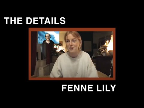 The Details: Fenne Lily Discussing BREACH