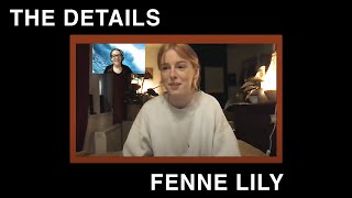 The Details: Fenne Lily Discussing BREACH