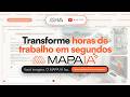 MAPA IA Transforme horas de trabalho em segundos ao projetar