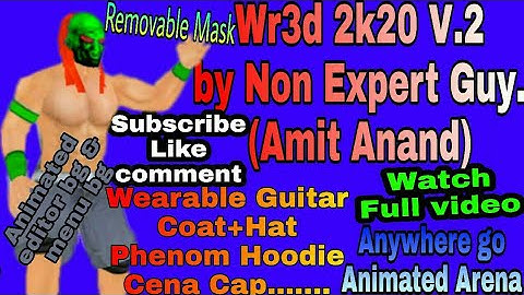 Wr3d 2k20 V.2 by Non Expert Guy (Amit Anand)