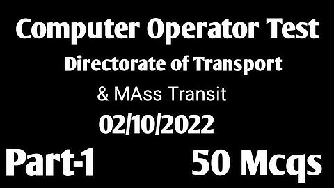 Test for COMPUTER OPERATOR (BPS-16) in various Departments  part-1 02/10/2022 /Important Mcqs center