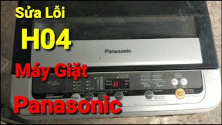 Máy Giặt Panasonic Báo Lỗi H04//Nguyên Nhân Và Cách Xử Lý