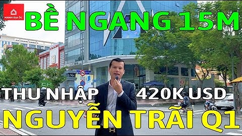 Bán toà nhà QUẬN 1, Góc 2MT NGUYỄN TRÃI & NGUYỄN CẢNH CHÂN, Thu nhập 35000 USD -AT288
