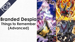 Yu-Gi-Oh! Branded Despia Advanced Tips & Tricks/Things To Remember #2