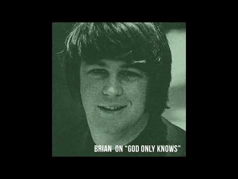 Brian Wilson on "God Only Knows"
