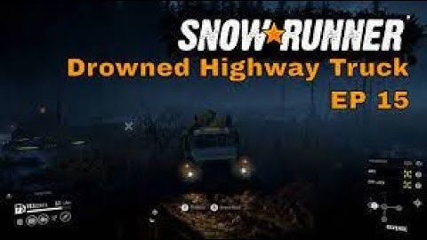 Snowrunner PS5 Drowned Highway Truck