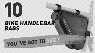 Top 10 Bike Handlebar Bags // New & Popular 2017