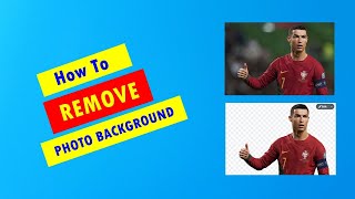 How to remove photo background for free online in five seconds