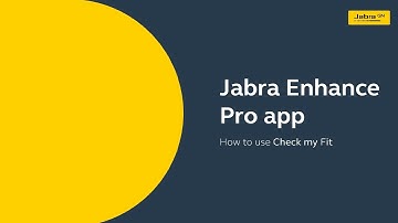 How to use Check My Fit in the Jabra Enhance Pro app