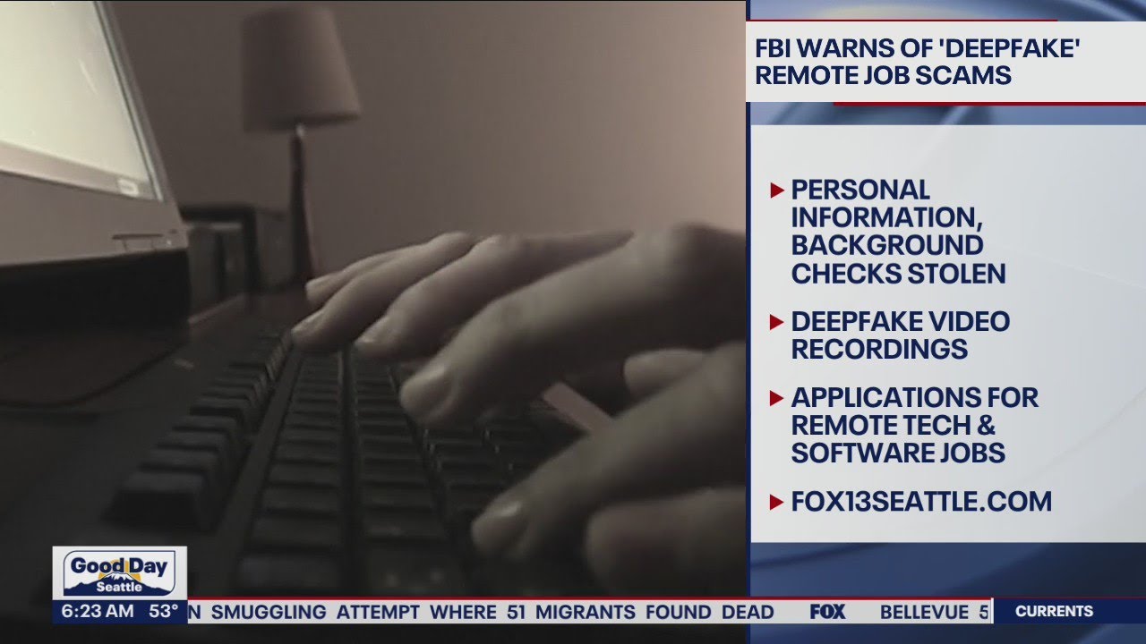 FBI warns of 'deepfake' remote job scams | FOX 13 Seattle - YouTube