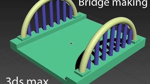 3ds Max Bridge Modeling: Constructing a Majestic 3D Bridge