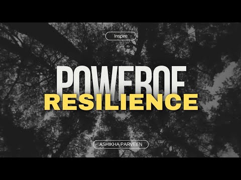 THE POWER OF RESILIENCE - YouTube