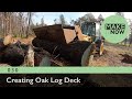 030   Creating Oak Log Deck