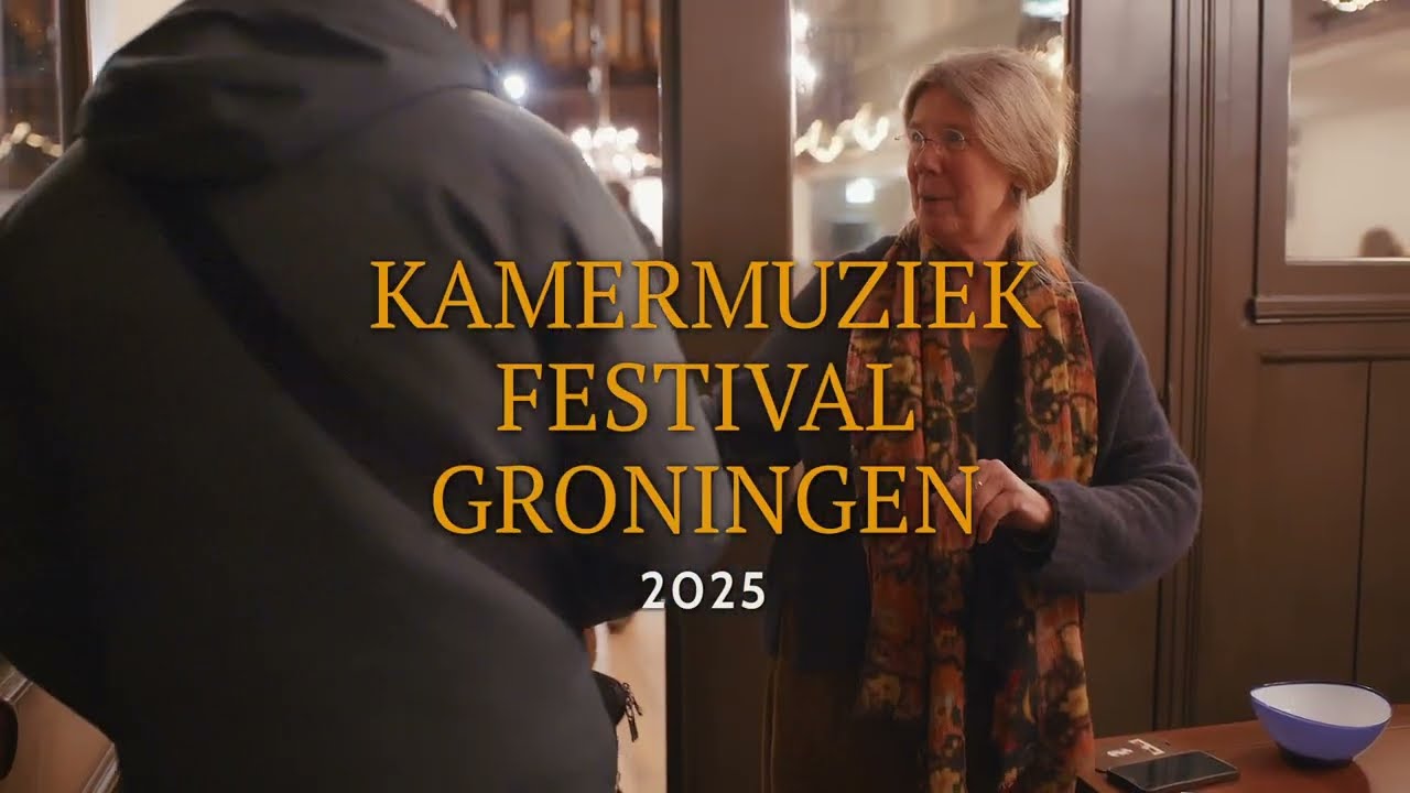Groningen Chamber Music Festival 2025 Aftermovie