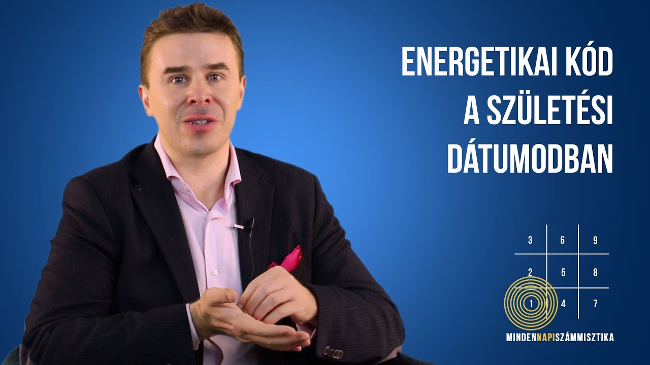 Energetikai kód a születési dátumodban by Schilling Péter