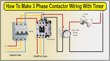 How To Make 3 Phase Contactor Wiring Diagram With Timer Connection | 3 phase timer connection