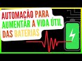 Como criar um programa para aumentar a vida útil das baterias - V. HomeAssistant