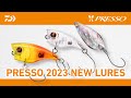 PRESSO 2023 NEW LURES