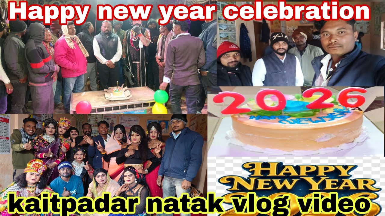 Kaitpadar natak vlog video Happy New year celebration.Nadigaon 