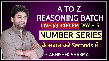 Number Series - some different method || PART-2 || Reasoning  by Abhishek Sharma