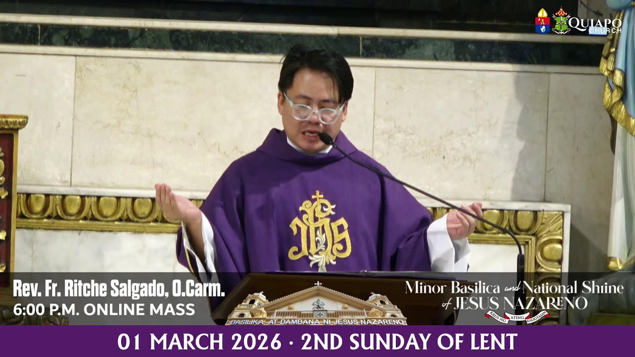 #QuiapoChurch 6PM LIVE MASS • 01 MARCH 2026 • 2nd SUNDAY of LENT