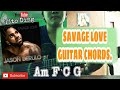 SAVAGE LOVE (Jason Derulo) tiktok trending | Guitar Chords.
